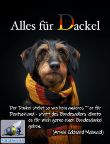 politischer Poster von Czeslaw Gorski - alles fuer den dackel